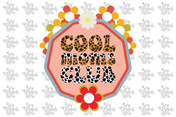 Cool Mams Club Mom SVG: Graphics for Crafts