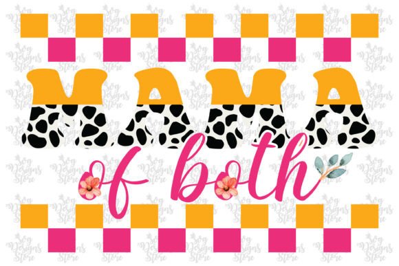 Mama of Both Mom SVG: Graphics for Crafts & Blogs
