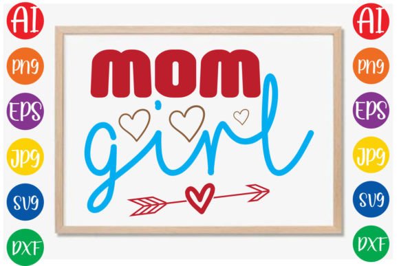 Mom Girl SVG: Graphics for Crafts & Blogs