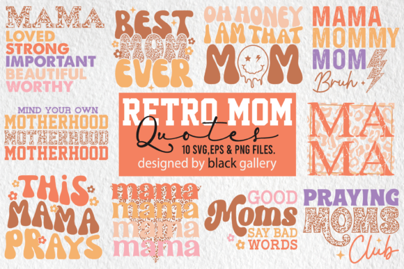 Retro Mom Quotes: Graphics for Crafts & Branding