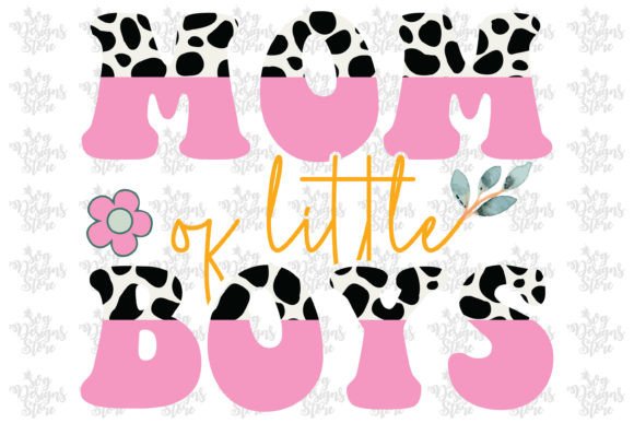 Reviewing Mom of Little Boys Mom Sublimation Svg for Stitch Projects