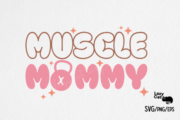 Workout Mom Quotes: Graphics for Crafts & Branding